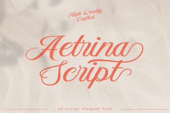Aetrina Script: The Timeless Elegance of Handwritten Typography